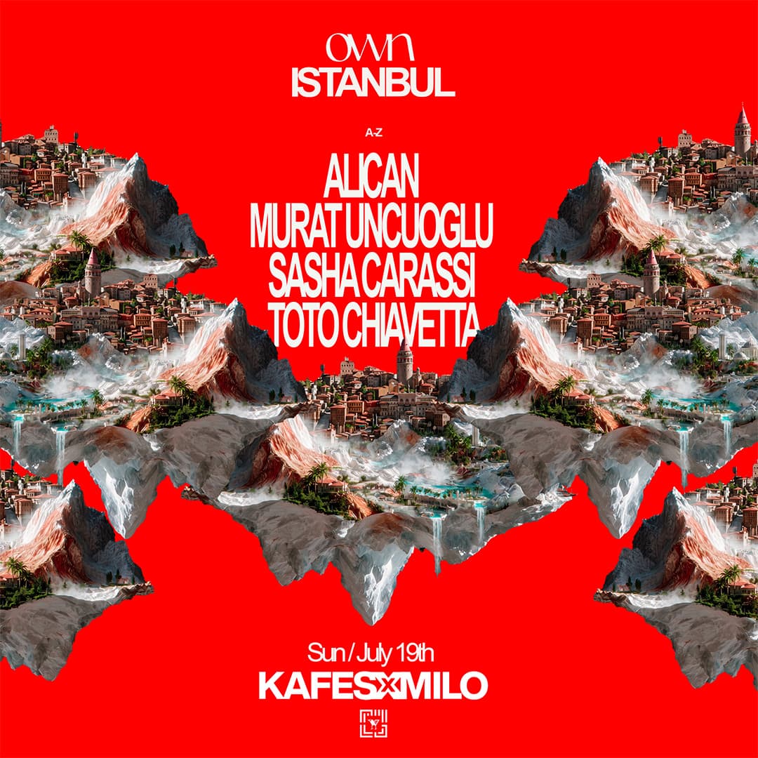 OWN ISTANBUL @ KAFES X MILO card