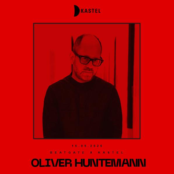 KASTEL w/ KASTEL PRESENTS: OLIVER HUNTEMANN card