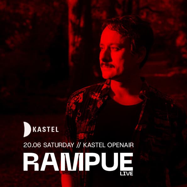 KASTEL #OPENAIRSERIES w/ RAMPUE  [live] card