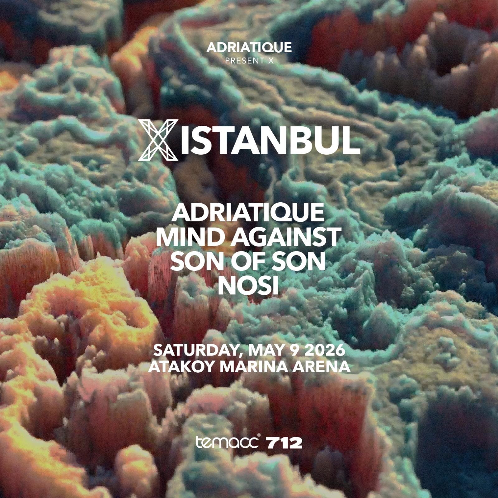 X by ADRIATIQUE | Ataköy Marina Arena card