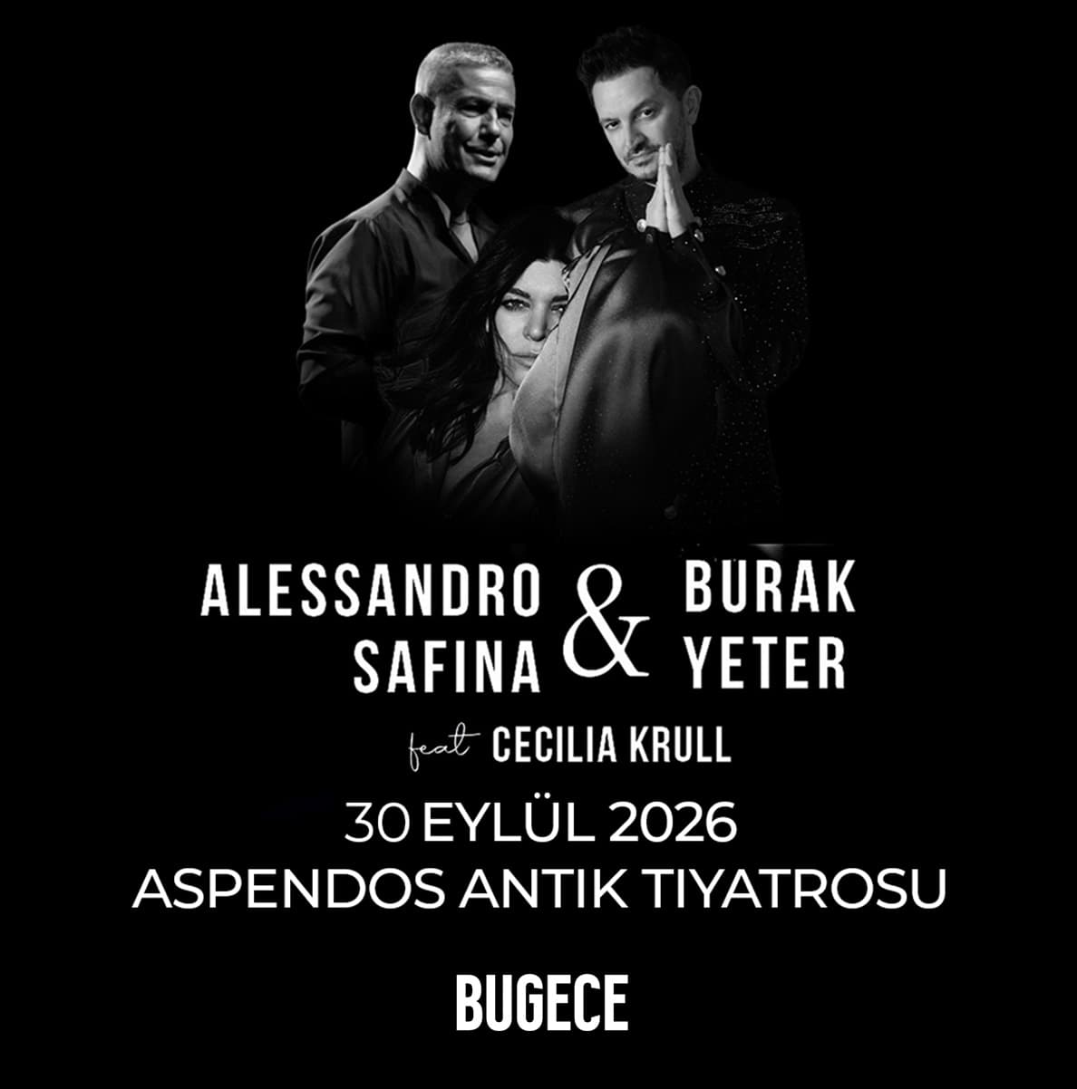 Alessandro Safina & Burak Yeter Senfoni Orkestrası - 30 Eylül