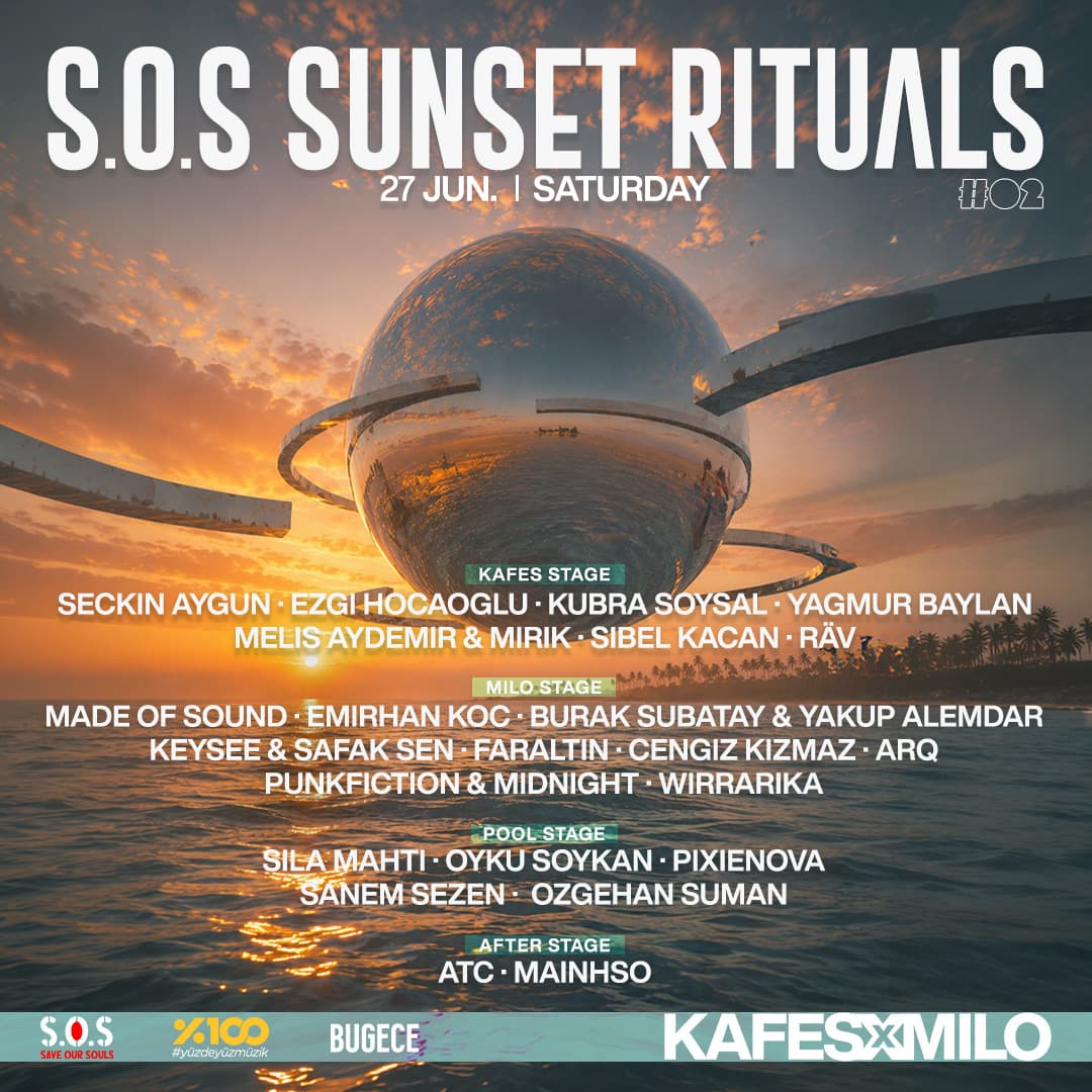 S.O.S SUNSET RITUALS #02 AT KAFES X MILO