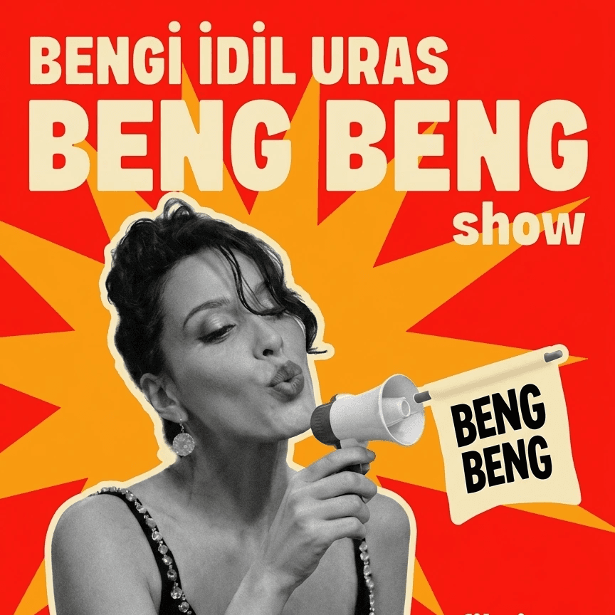 Bengi İdil Uras ile Beng Beng Show card