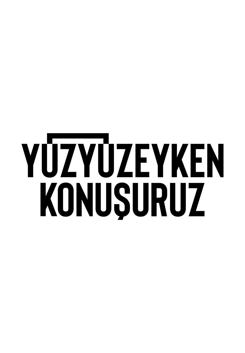 Yüzyüzeyken Konuşuruz resmi