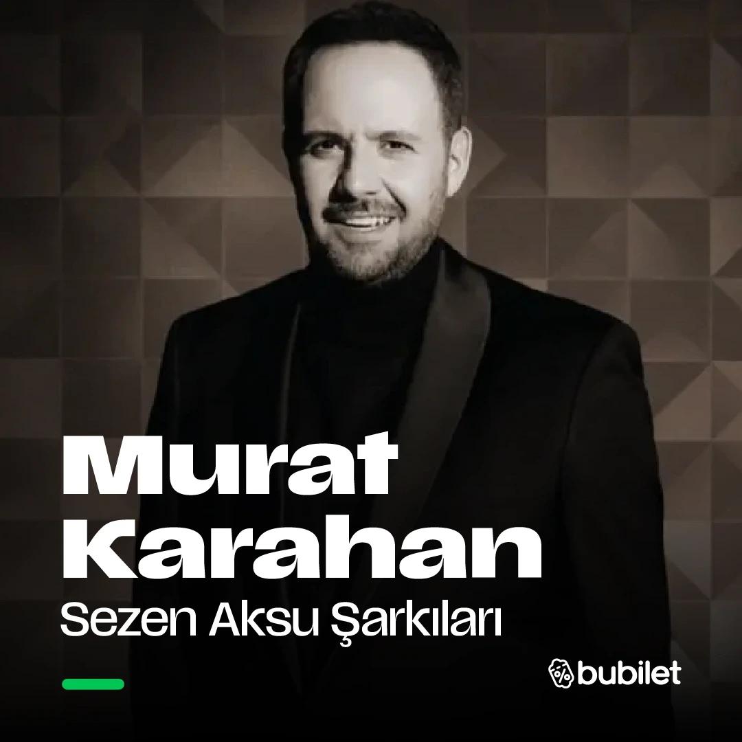 Murat Karahan - Sezen Aksu Şarkıları card