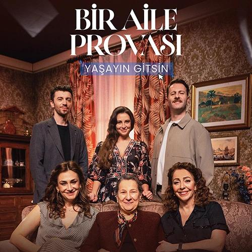 BİR AİLE PROVASI: YAŞAYIN GİTSİN card