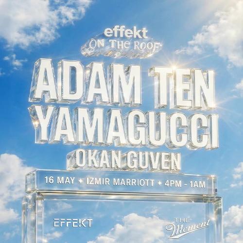 Effekt On The Roof: Adam Ten + Yamagucci card