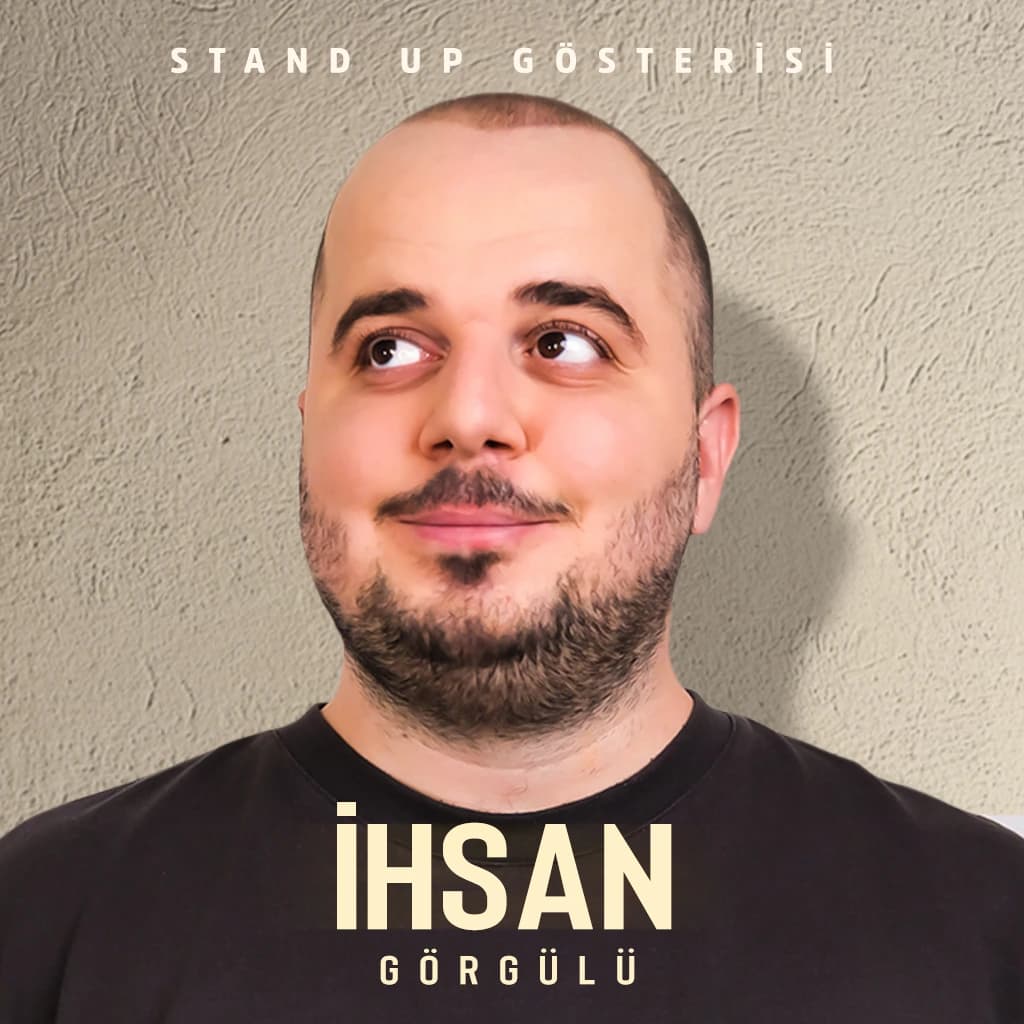 İhsan Görgülü Stand Up | Acayip Duygular card