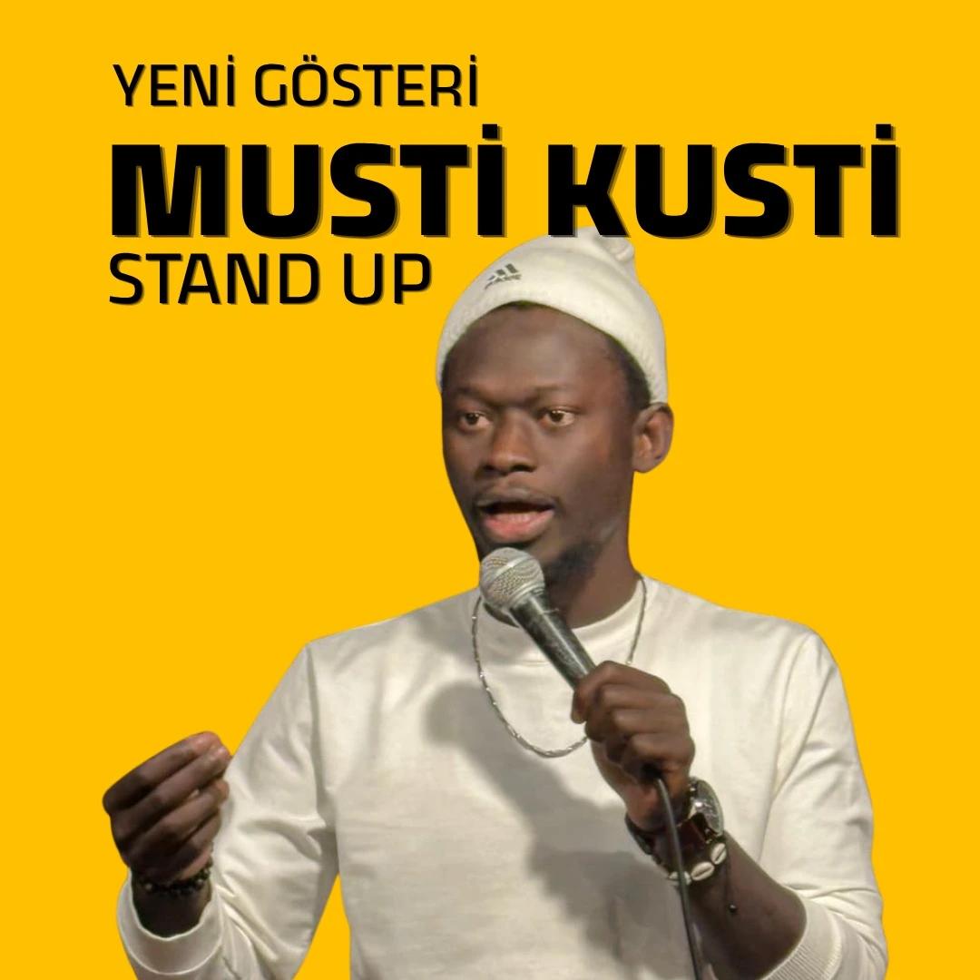 Musti Kusti - Yeni Stand Up Gösterisi - Nazilli card