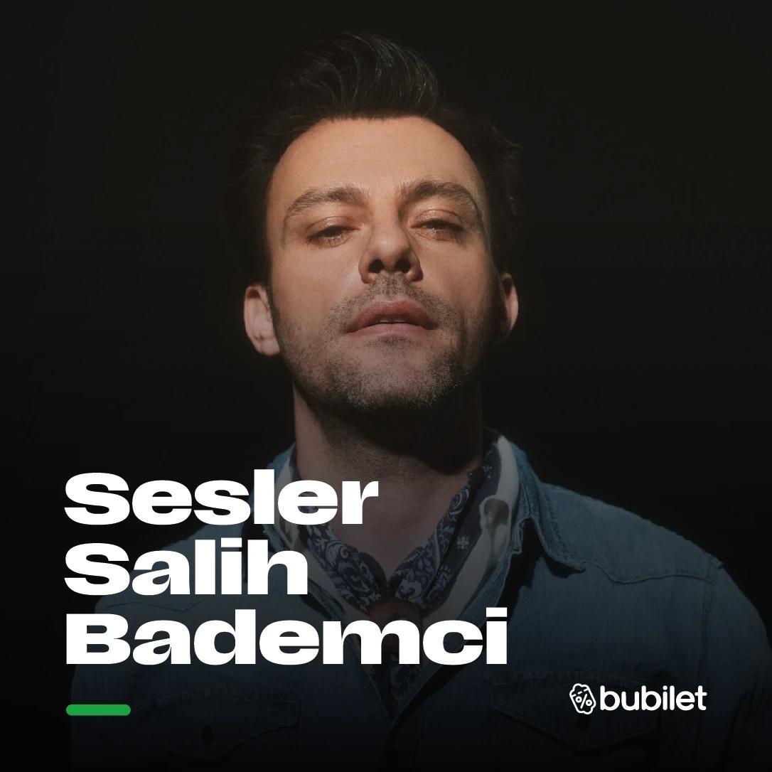 Sesler - Salih Bademci card