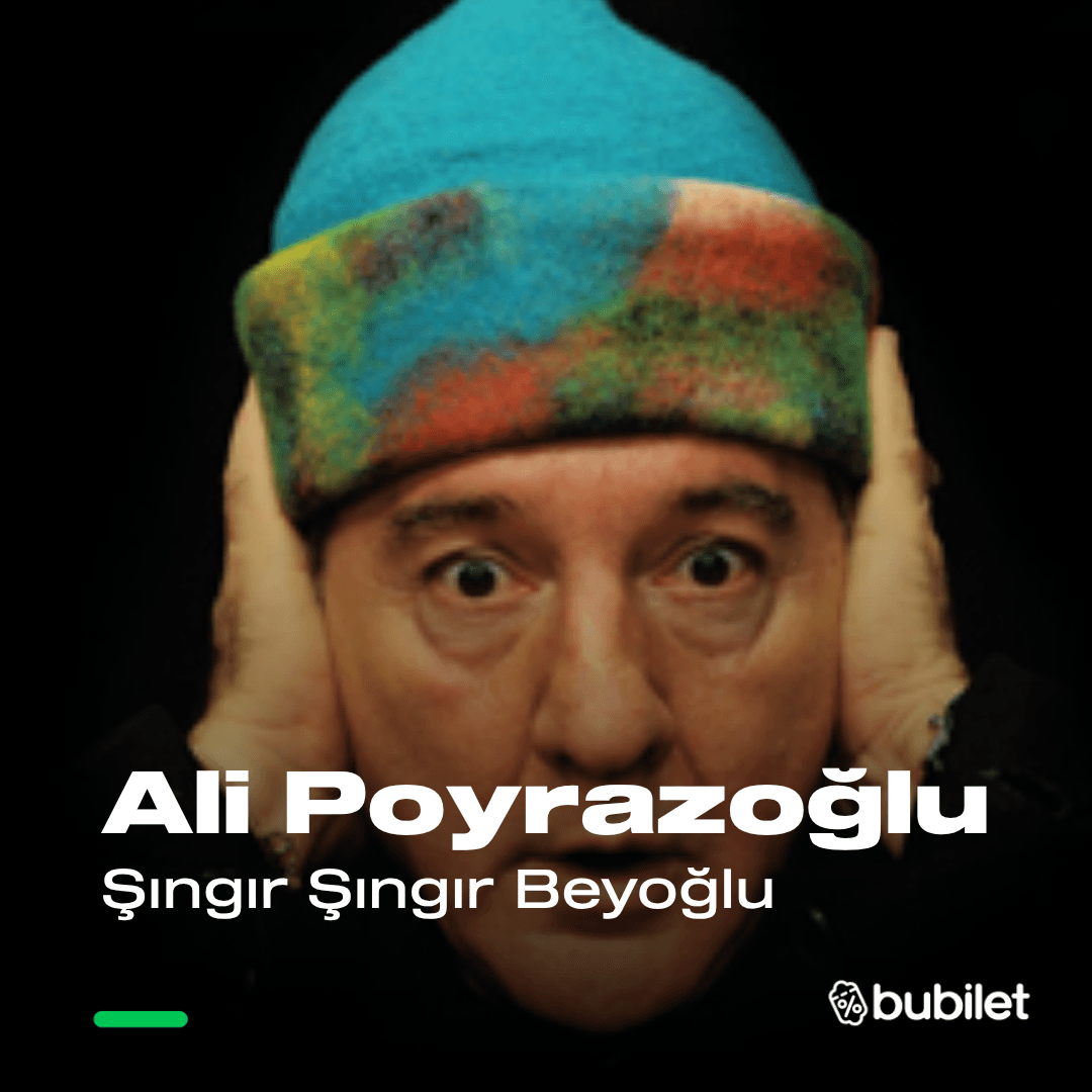 Ali Poyrazoğlu "Şıngır Şıngır Beyoğlu" Tiyatro Oyunu card