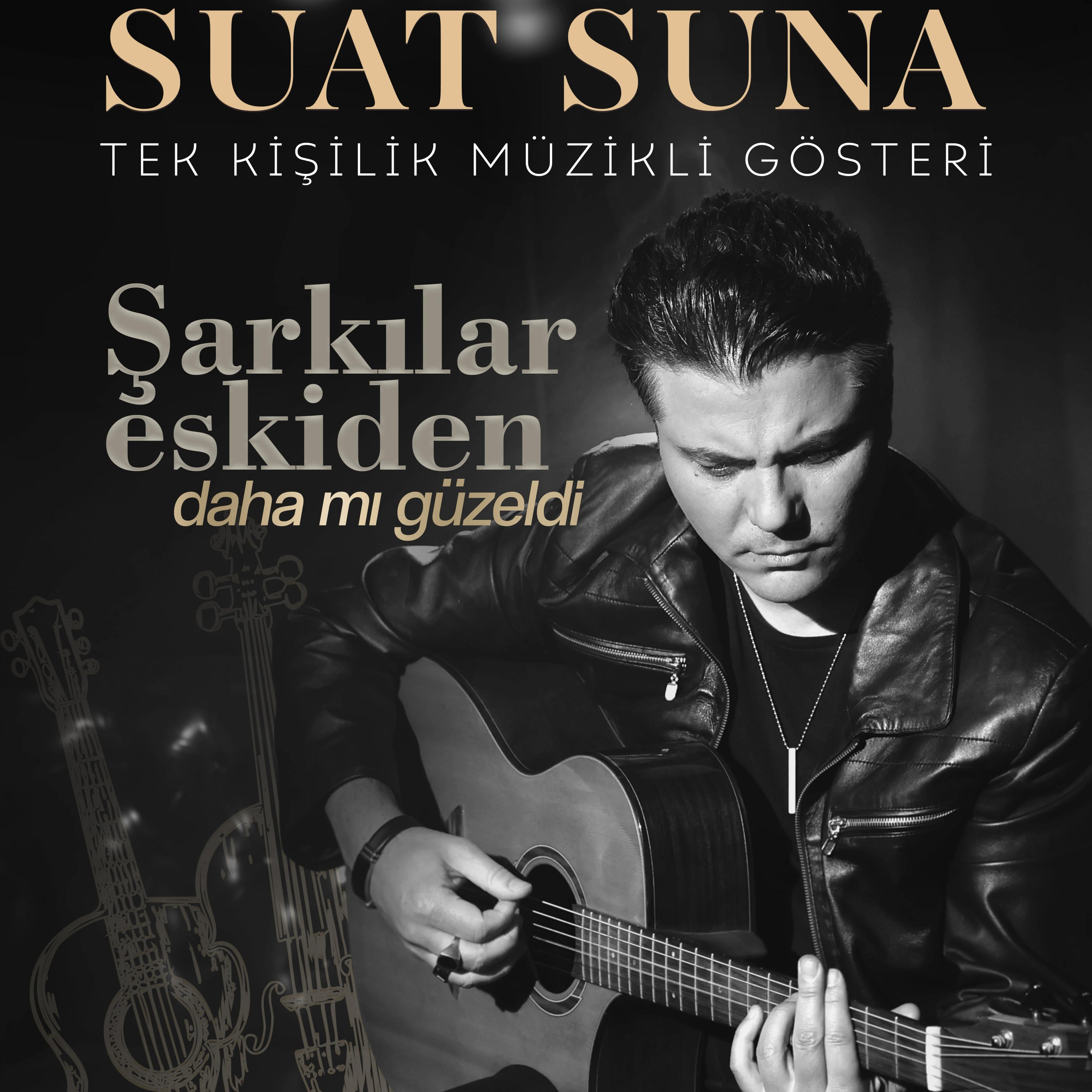 Şarkılar Eskiden Daha mı Güzeldi - Suat Suna card