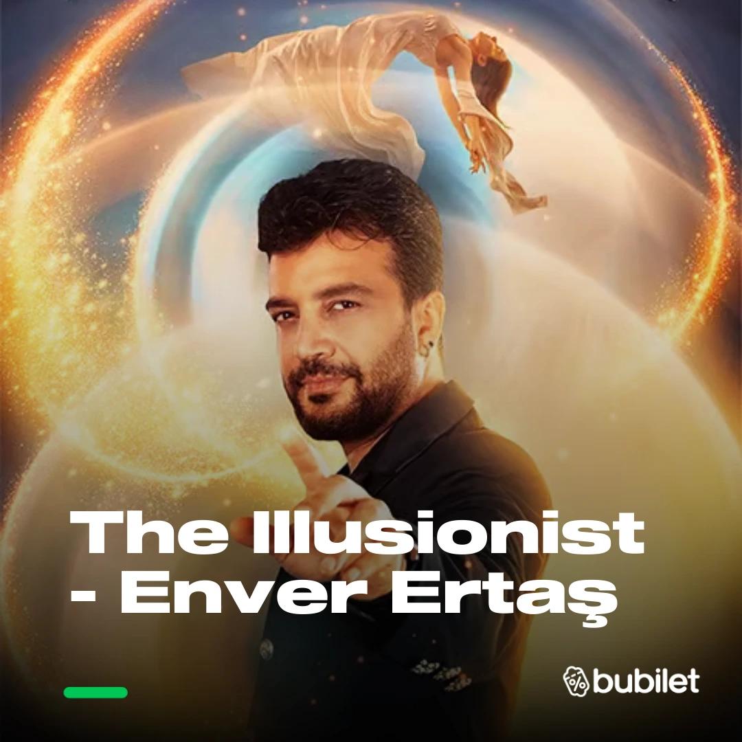 The Illusionist - Enver Ertaş card