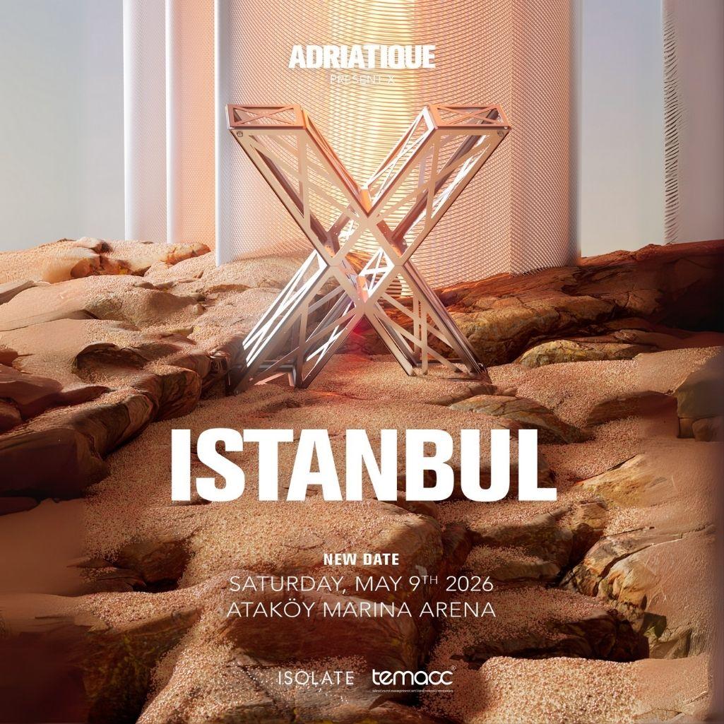 X by ADRIATIQUE | Ataköy Marina Arena thumbnail