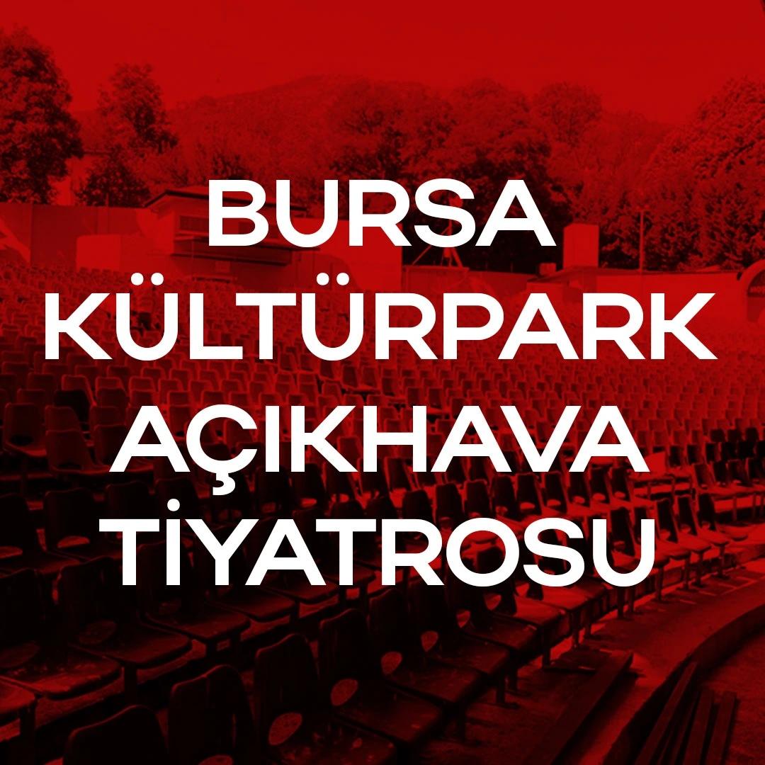 Bursa Kültürpark Açıkhava Tiyatrosu