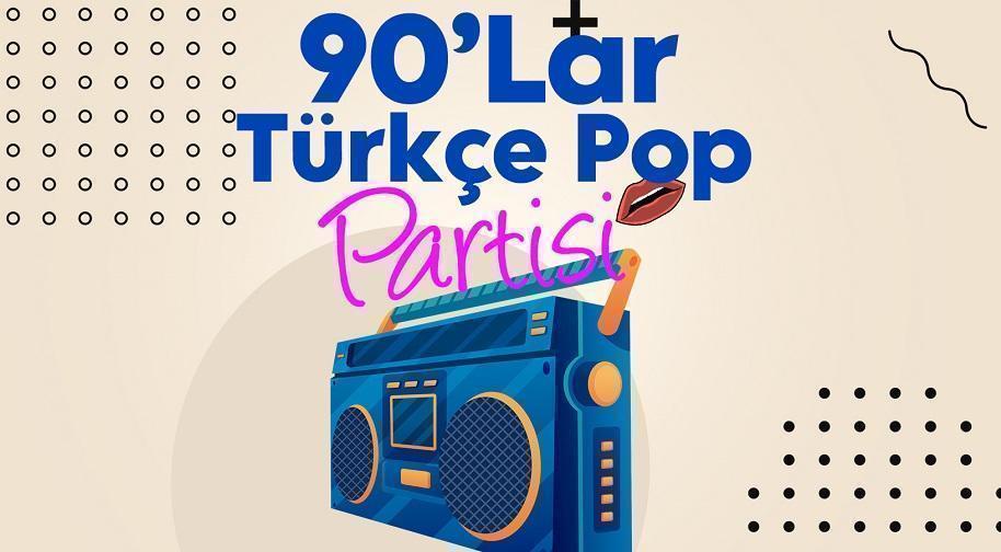 90lar Türkçe Pop Partisi card