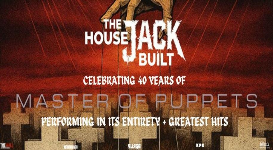 The House Jack Built - Metallica Tribute Master of Puppets 40. Yıl Özel Konseri card