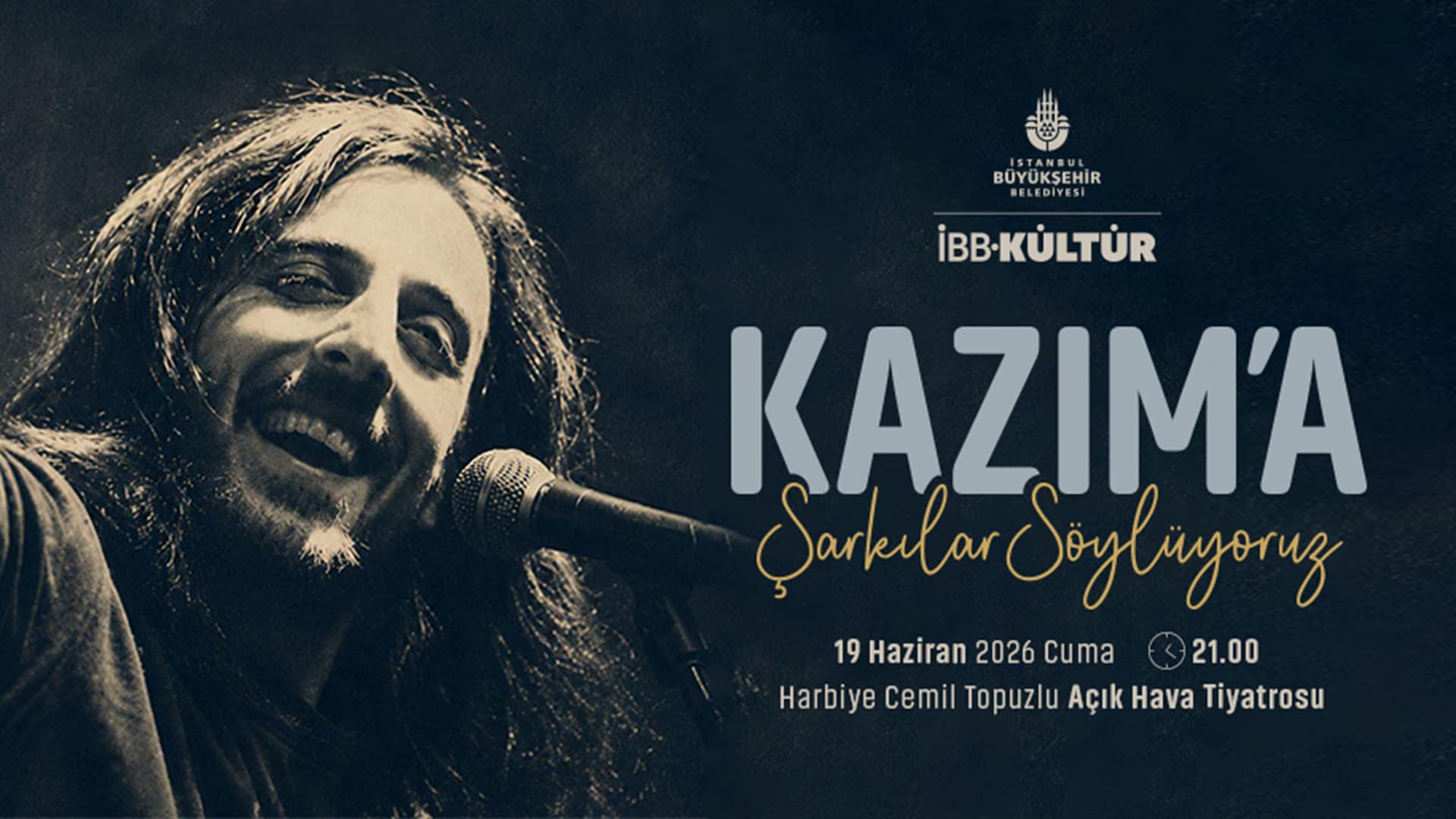 Kazım'a Şarkılar Söylüyoruz
