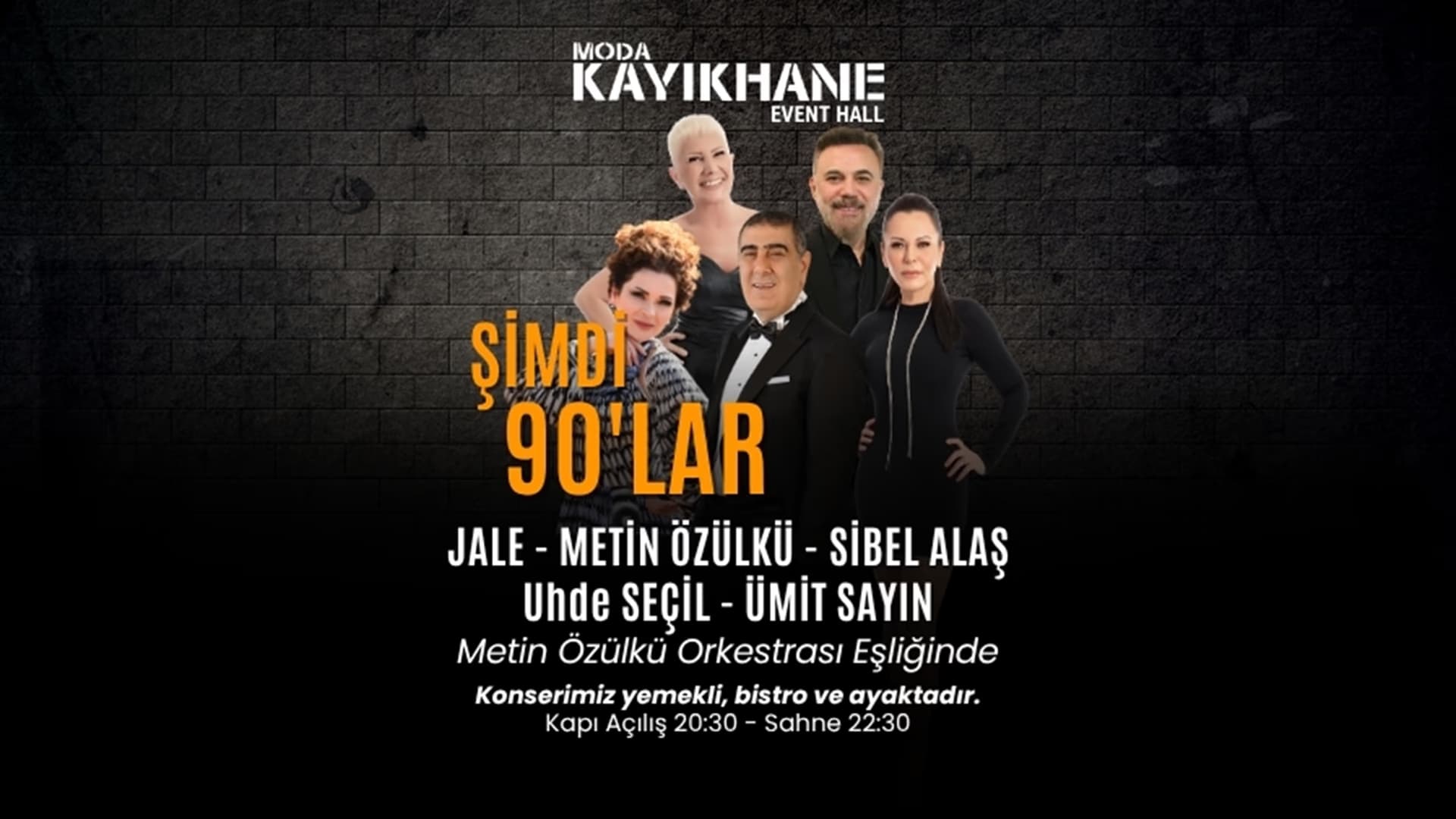 Şimdi 90'lar - Metin Özülkü - Ümit Sayın - Jale - Sibel Alaş - Uhde Seçil
