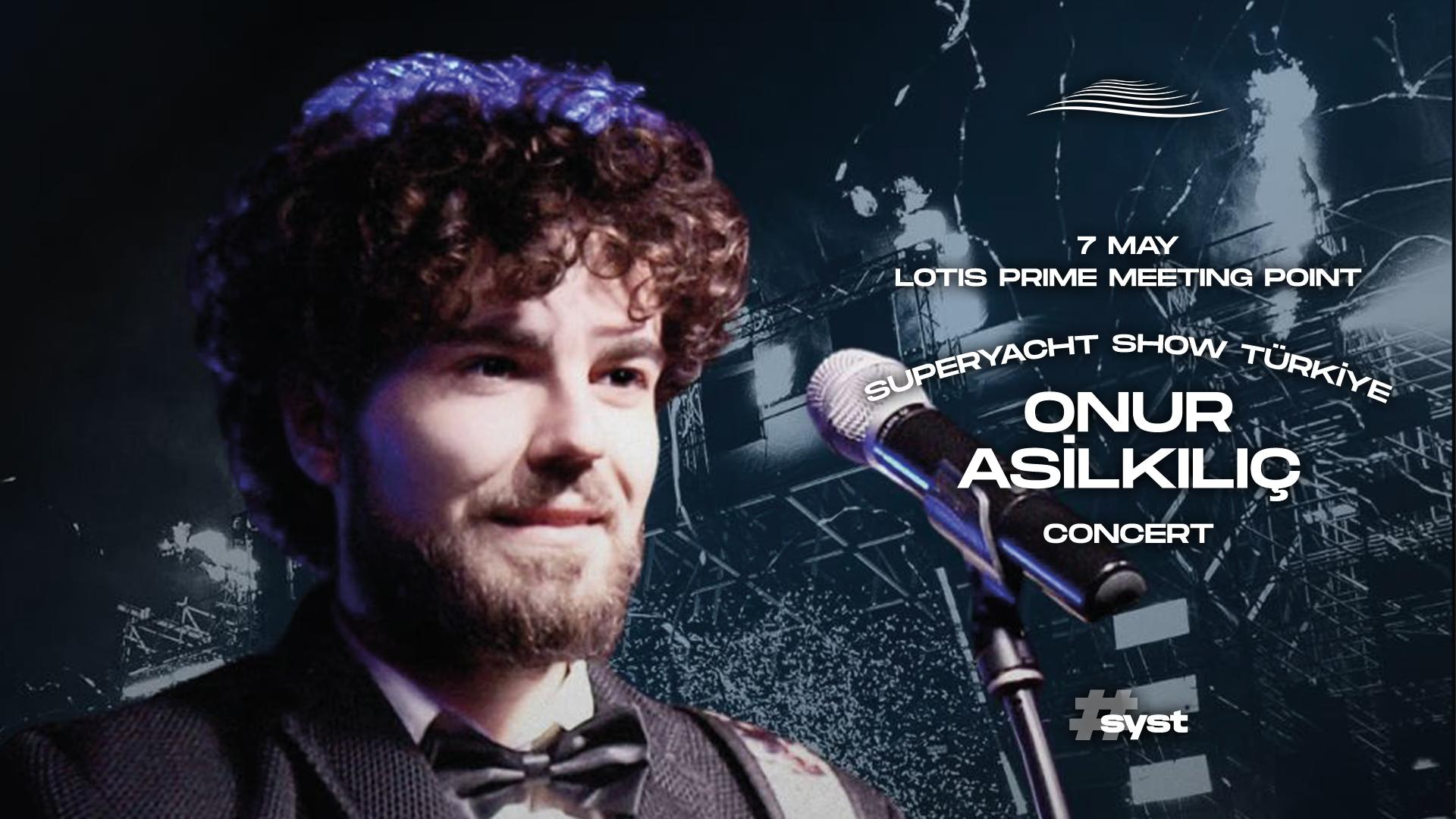 Superyacht Show Türkiye - Onur Asilkılıç Konseri card