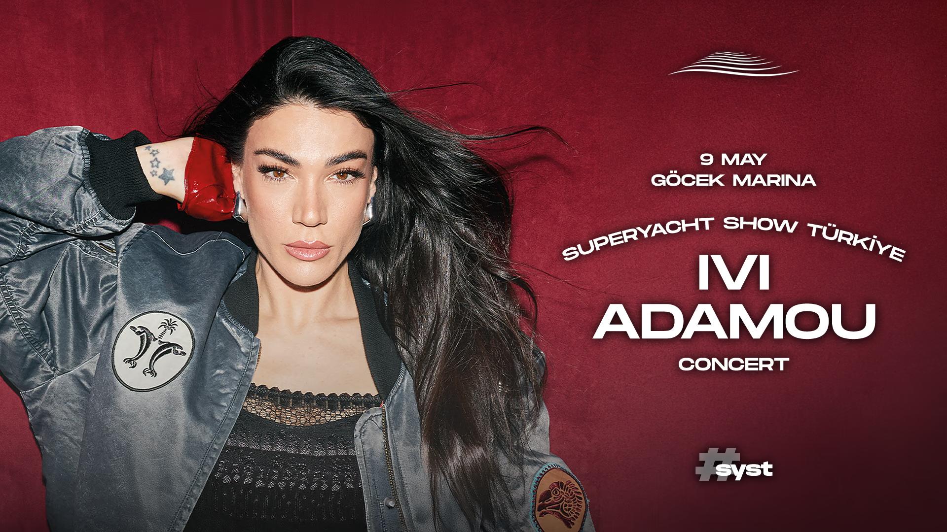 Superyacht Show Türkiye - Ivi Adamou Konseri card