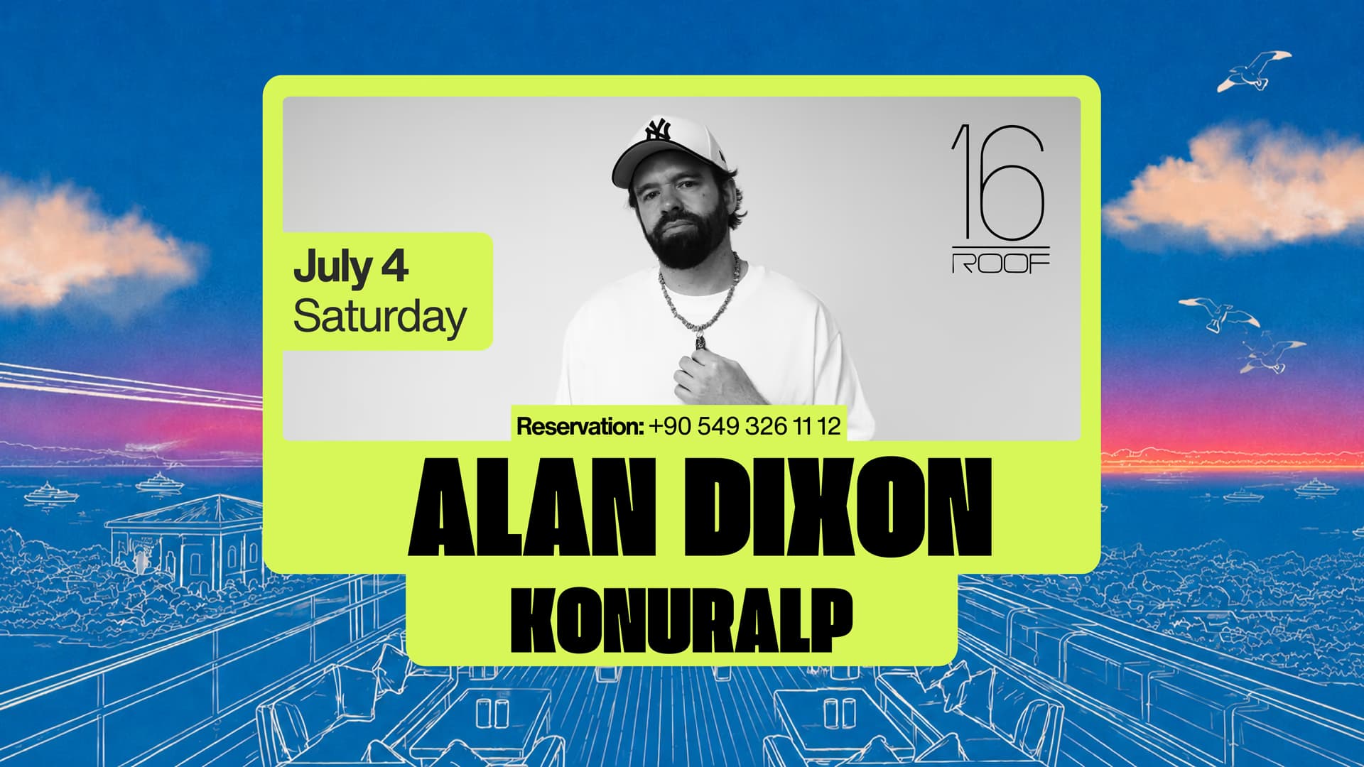Bosphorus Series: Alan Dixon at 16 Roof