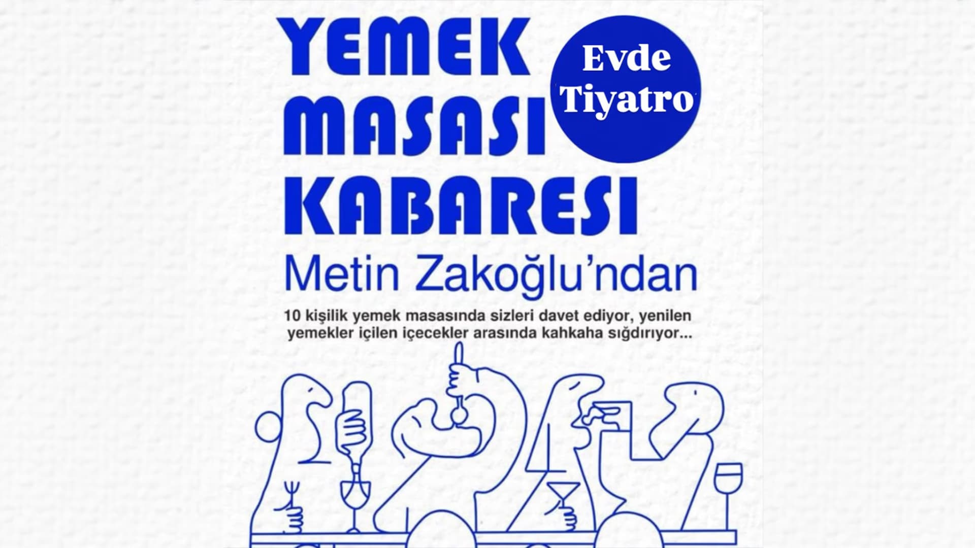 Yemek Masası Kabaresi