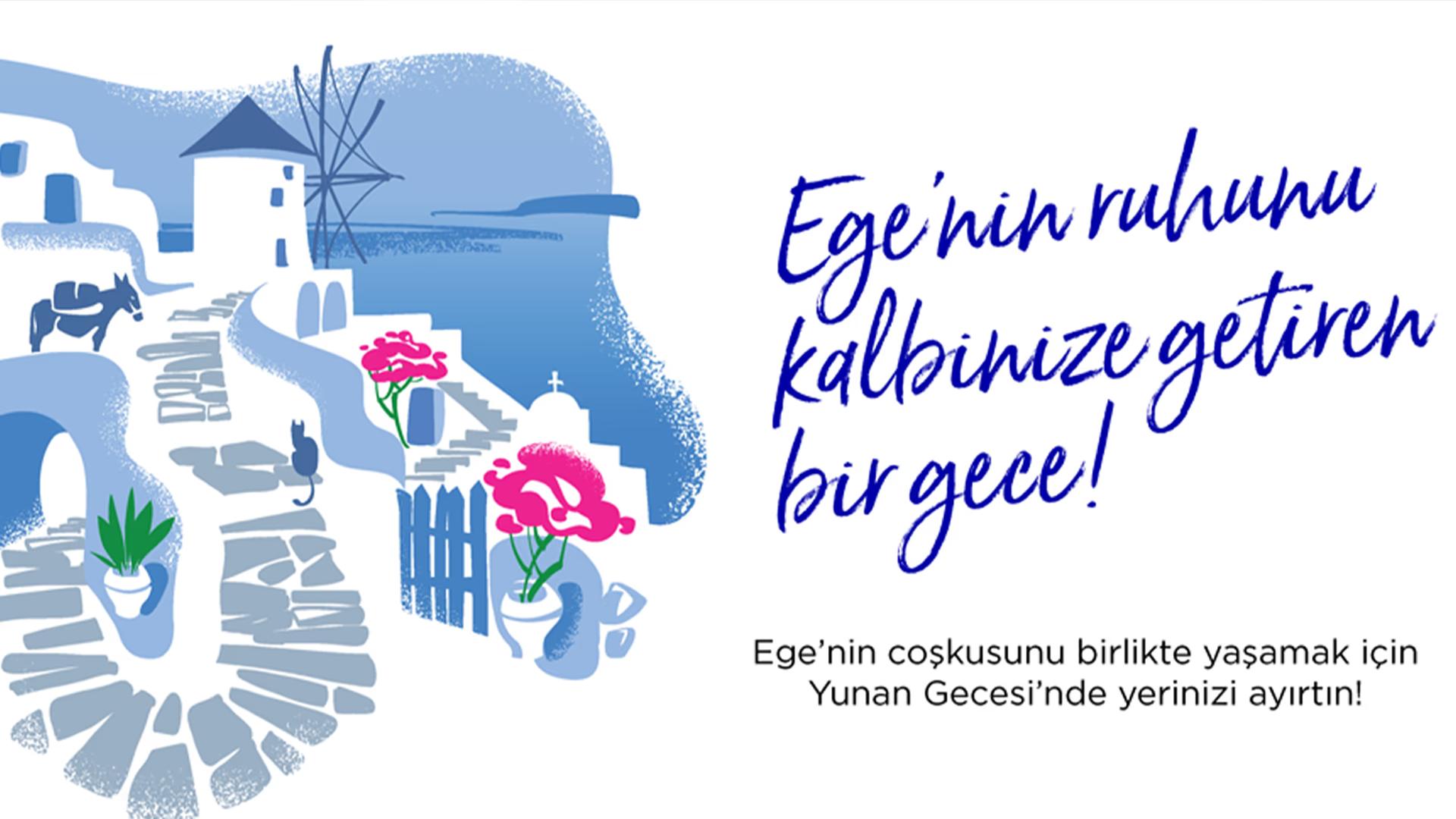 Yunan Geceleri Elite World Grand İstanbul Florya’da!  
 card