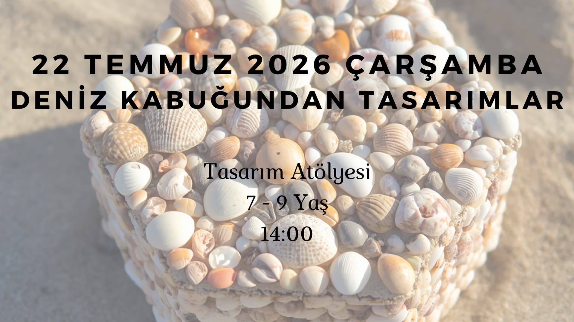 Deniz Kabuğundan Tasarımlar 7-9 Yaş