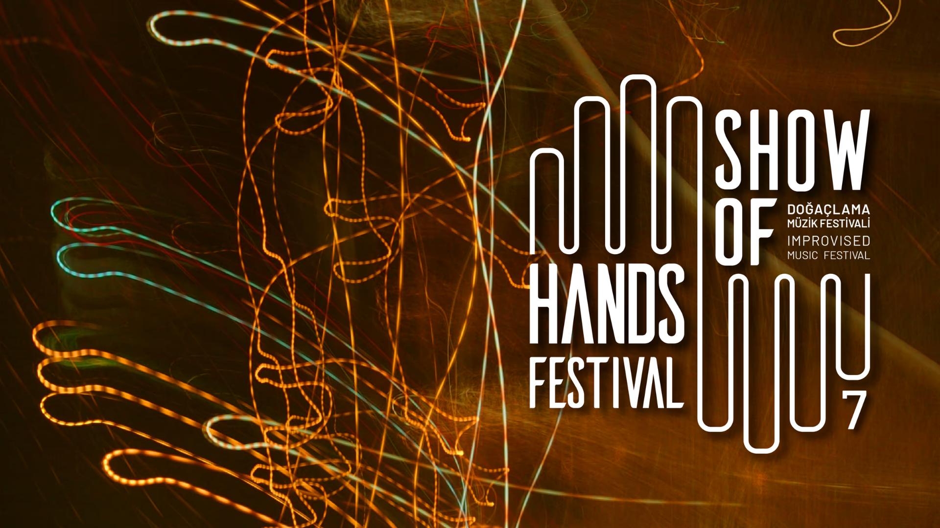 Show of Hands - Doğaçlama Müzik Festivali - Kombine
 card