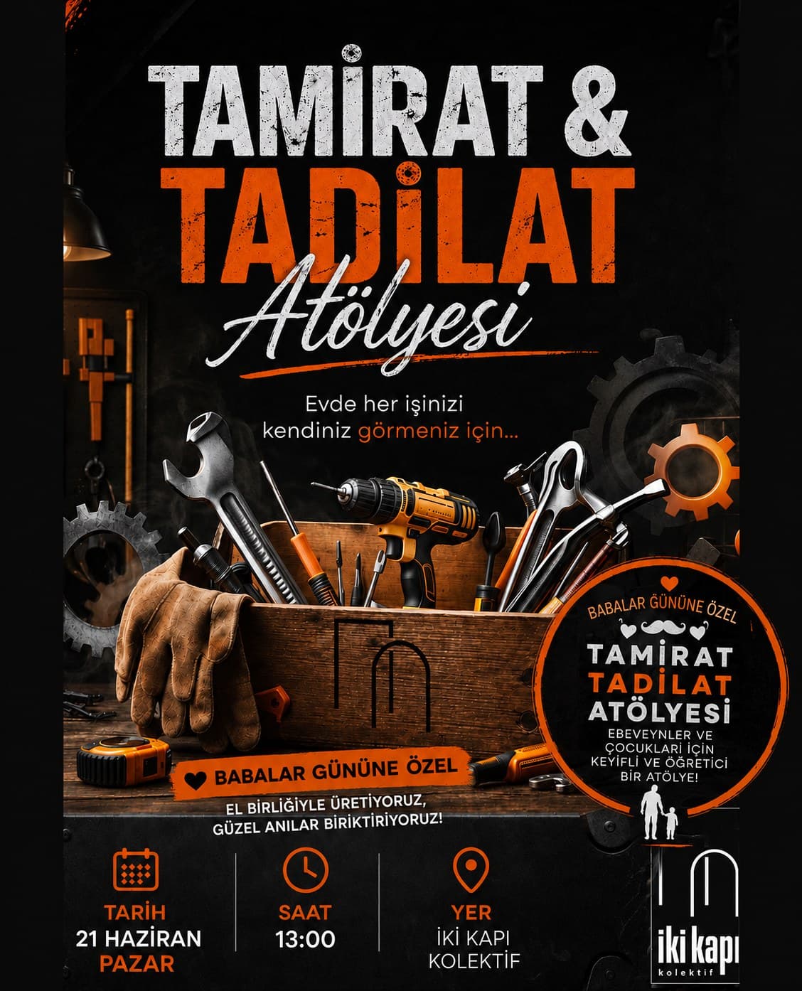 Babalar Günü Tamirat Tadilat Atölyesi