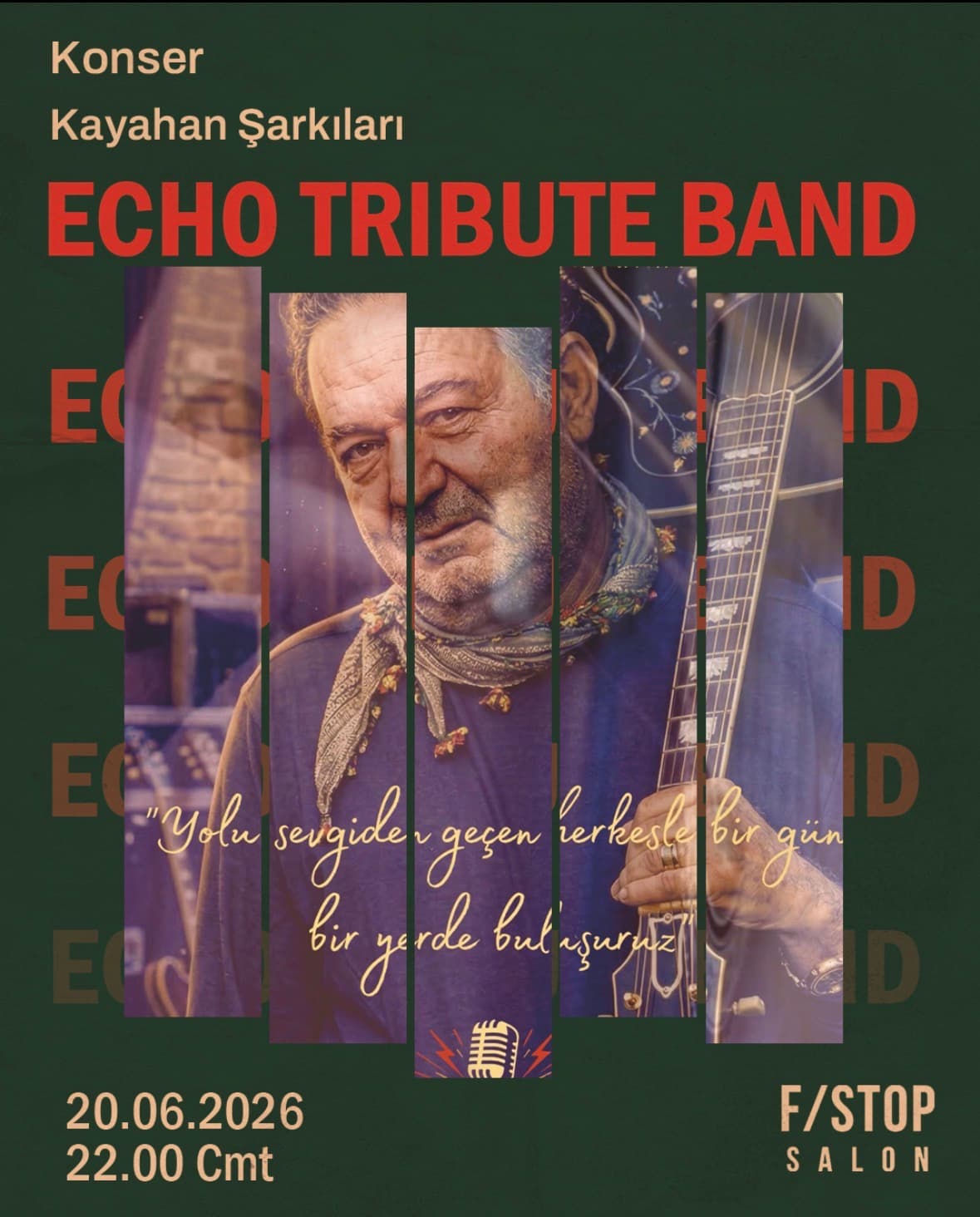 ECHO TRIBUTE BAND: KAYAHAN ŞARKILARI