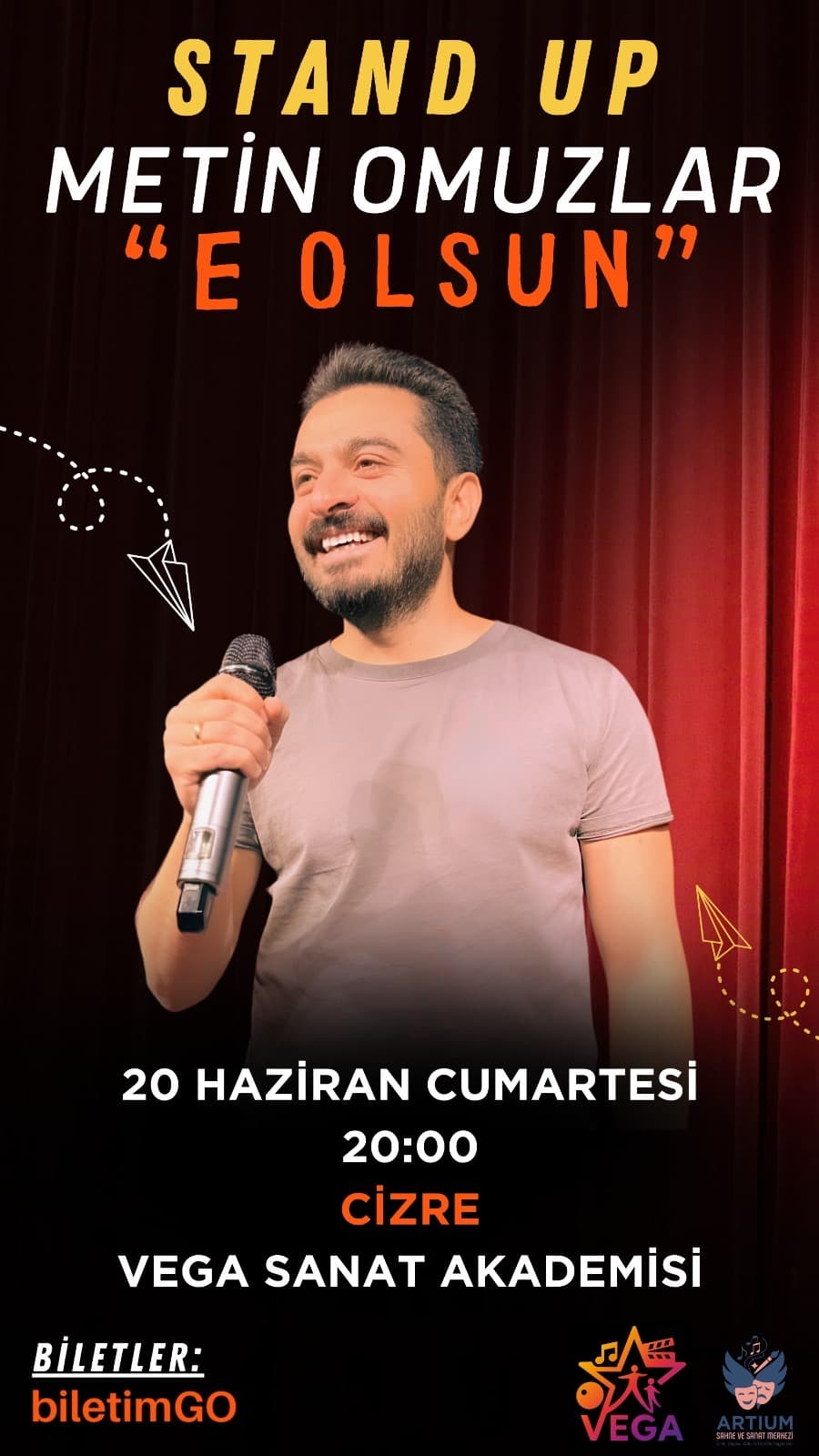 CİZRE METİN OMUZLAR E OLSUN STAND UP