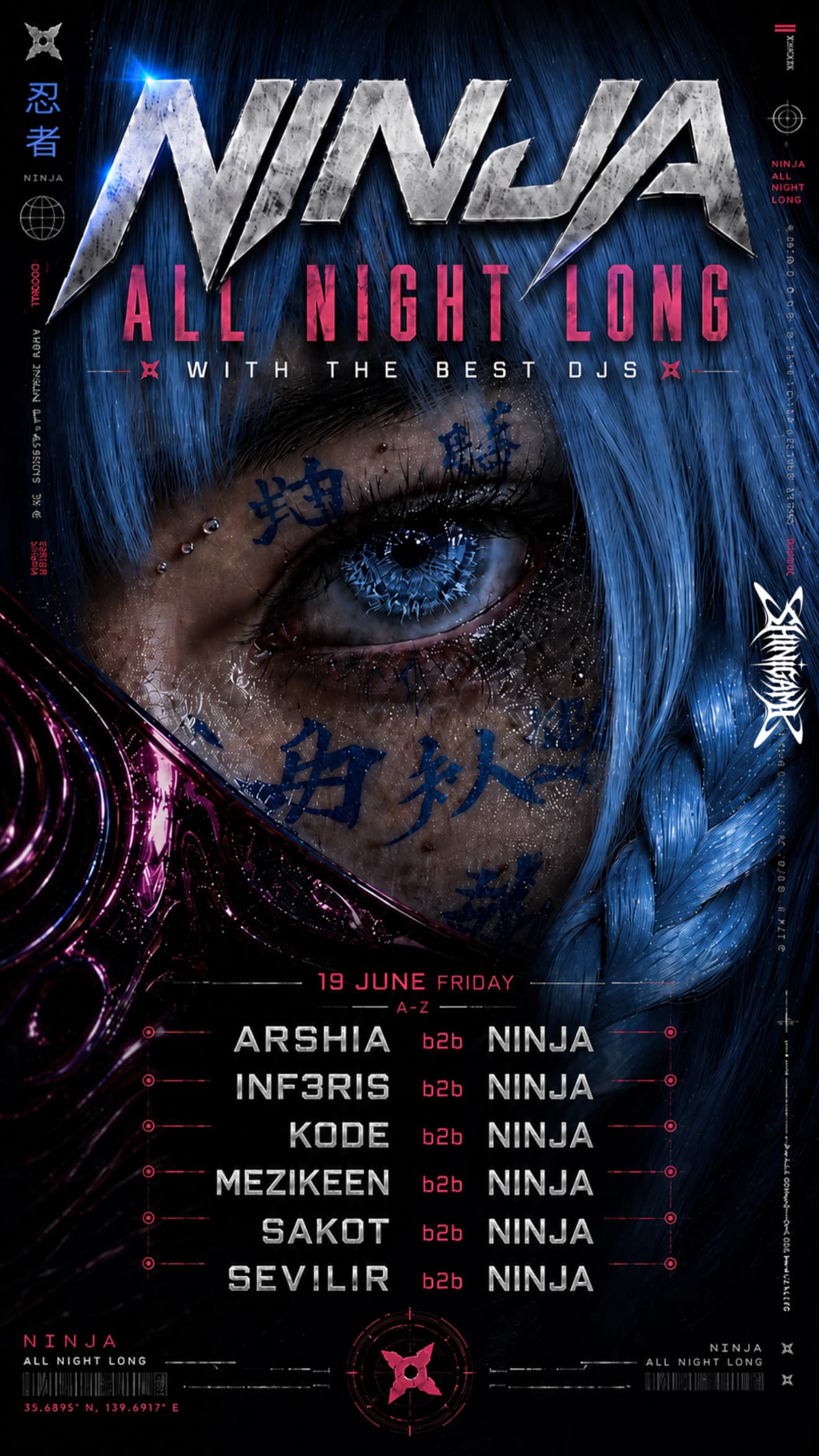 NINJA ALL NIGHT LONG WITH THE BEST DJS
