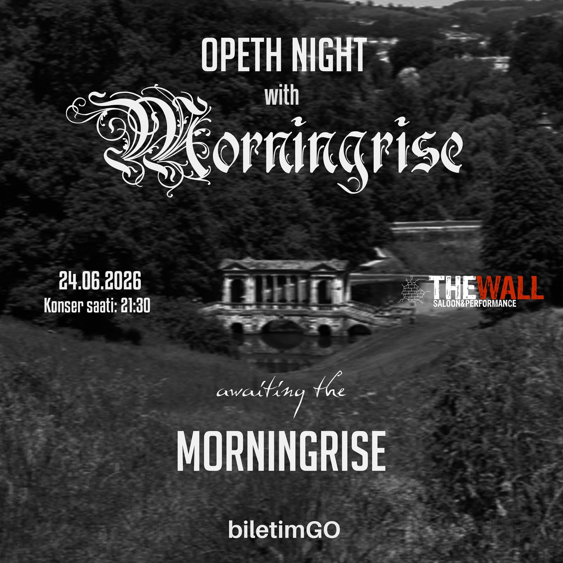 Opeth Night with MORNINGRISE