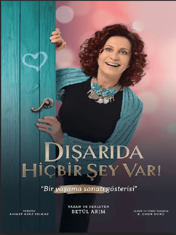 Dışarıda Hiçbir Şey Var! "Bir Yaşama Sanatı Gösterisi" küçük resim