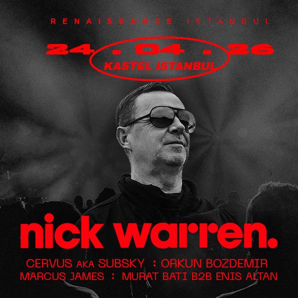 KASTEL w/ RENAISSANCE PRESENTS : NICK WARREN küçük resim