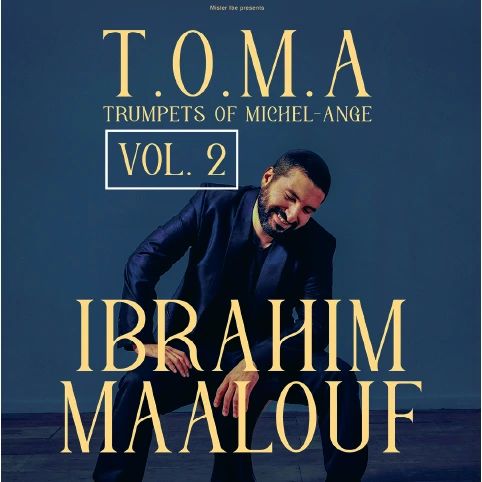 Ibrahim Maalouf - T.O.M.A.  Vol 2 küçük resim