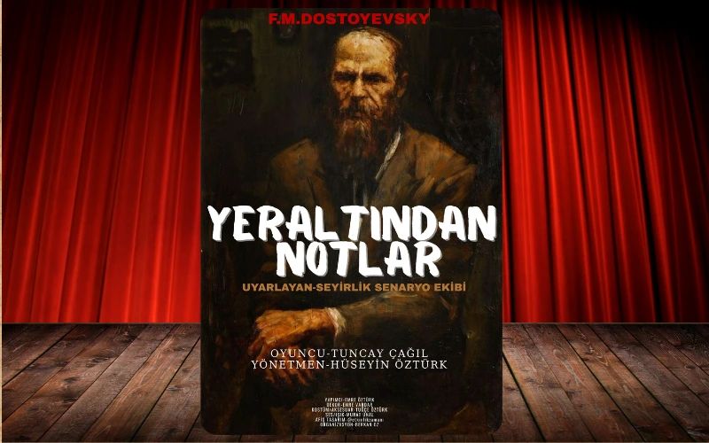 Yeraltından Notlar Tiyatro Oyunu küçük resim