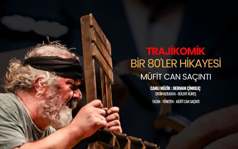 Bir 80'ler Hikayesi - Müfit Can Saçıntı küçük resim