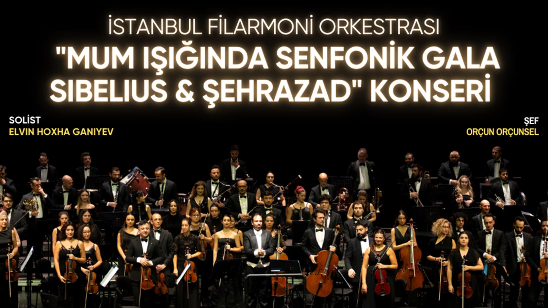Mum Işığında Senfonik Gala Sibelius & Şehrazad küçük resim