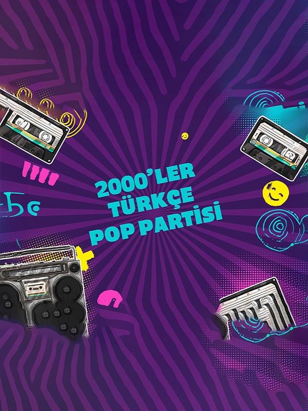 2000'ler Türkçe Pop Partisi card