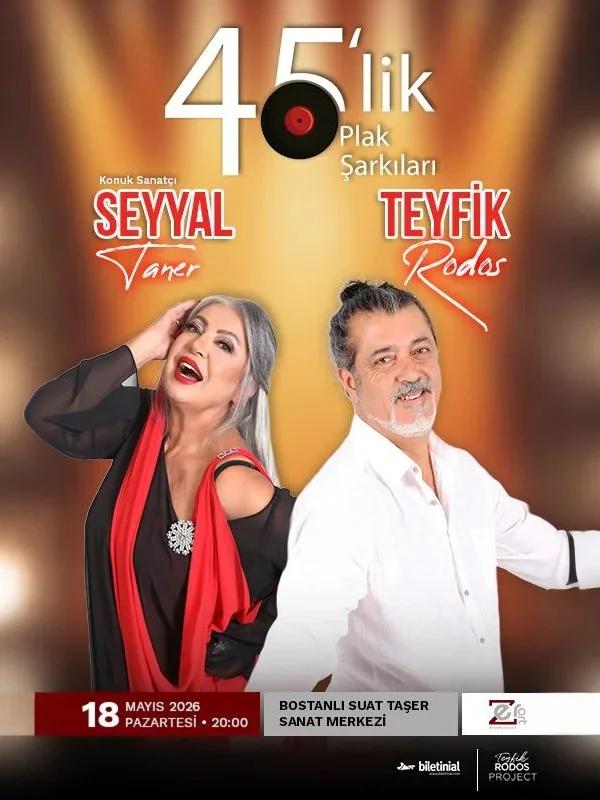 45'lik Plak Şarkıları - Teyfik Rodos - Seyyal Taner (Konuk Sanatçı) card