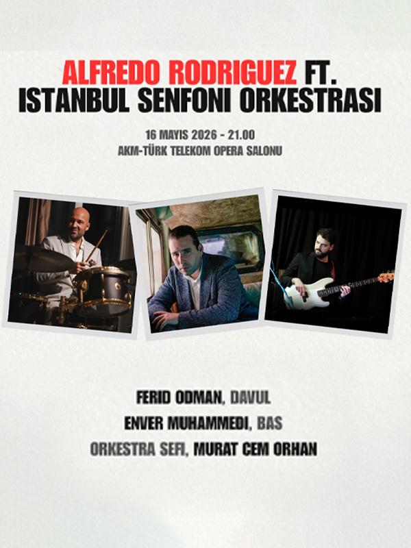 Alfredo Rodriguez Ft. İstanbul Senfoni Orkestrası card