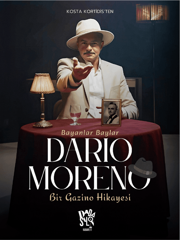 Bayanlar Baylar Dario Moreno: Bir Gazino Hikâyesi card