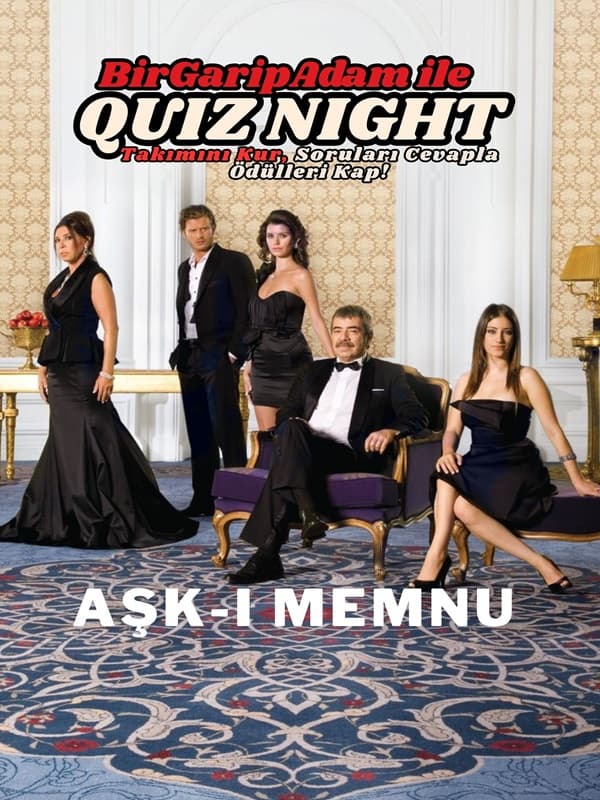 Bir Garip Adam İle Quiz Night - Aşk-ı Memnu card