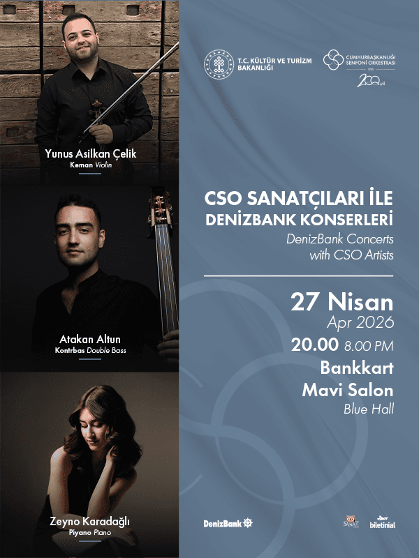 CSO Sanatçıları ile DenizBank Konserleri 27 Nisan card