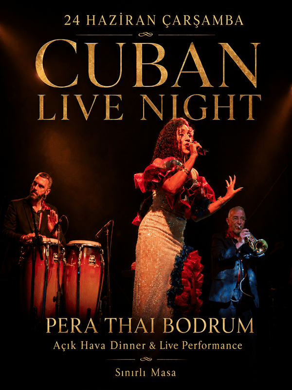 Cuban Live Dinner Night | Pera Thai Bodrum card