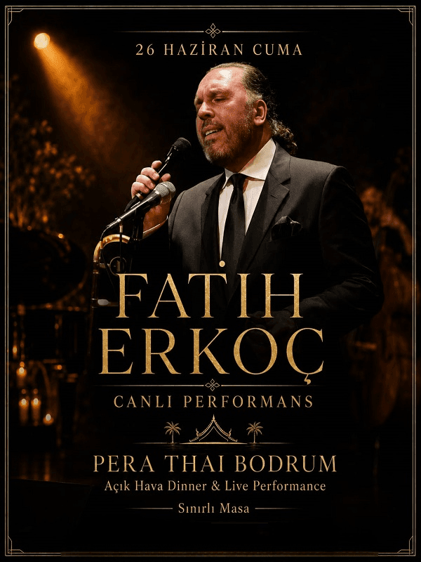 Fatih Erkoç Canlı Performans | Pera Thai Bodrum card
