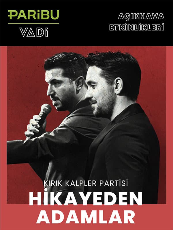 Hikayeden Adamlar - Kırık Kalpler Partisi